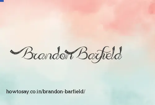 Brandon Barfield