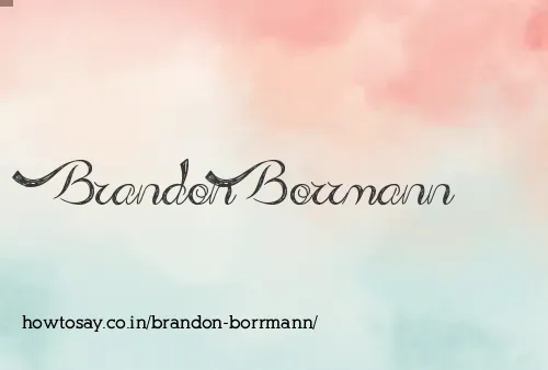 Brandon Borrmann