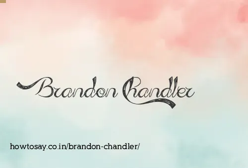 Brandon Chandler