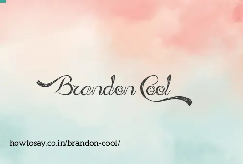 Brandon Cool