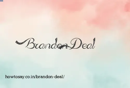 Brandon Deal