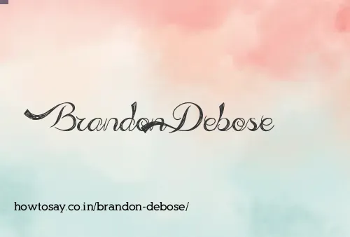 Brandon Debose