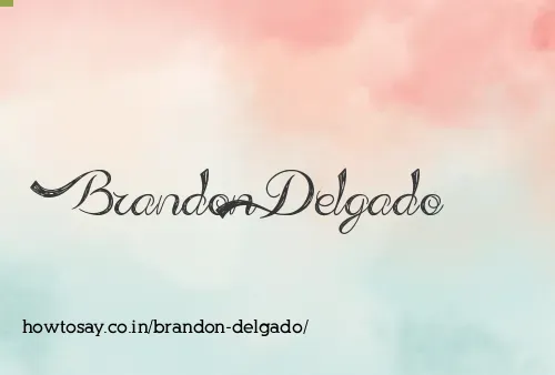 Brandon Delgado