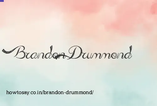 Brandon Drummond