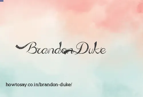Brandon Duke