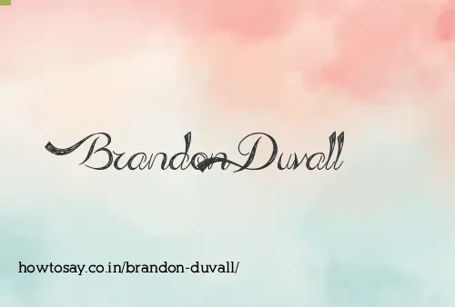 Brandon Duvall