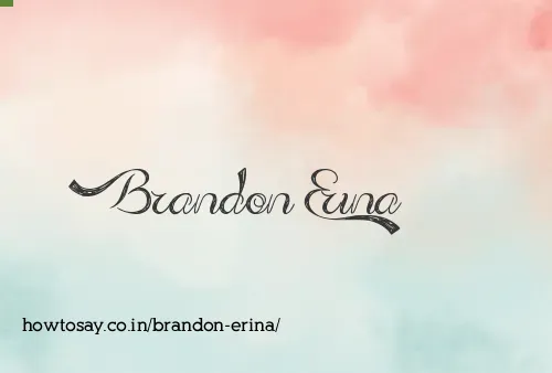Brandon Erina