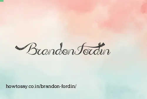 Brandon Fordin