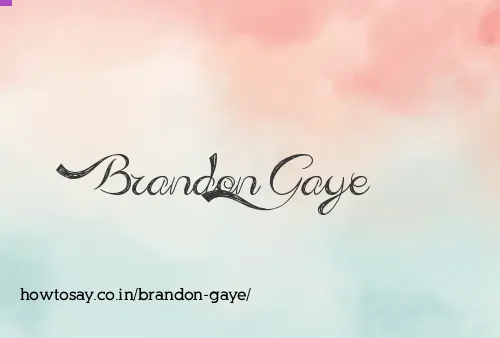 Brandon Gaye