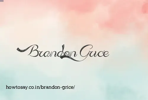 Brandon Grice