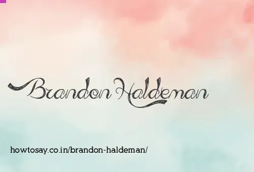 Brandon Haldeman