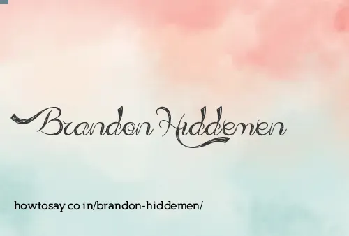 Brandon Hiddemen