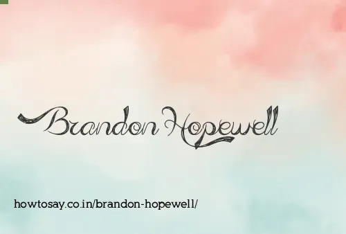 Brandon Hopewell