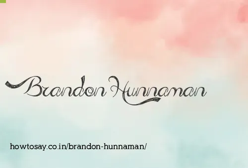 Brandon Hunnaman