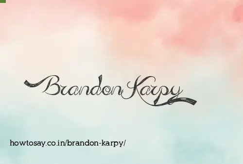 Brandon Karpy