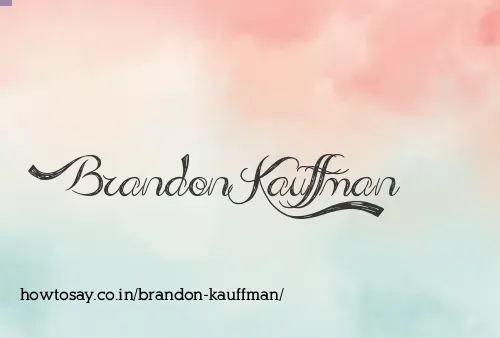 Brandon Kauffman