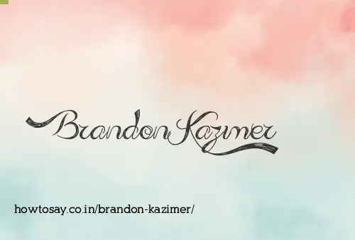 Brandon Kazimer