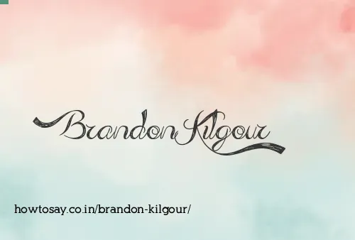 Brandon Kilgour