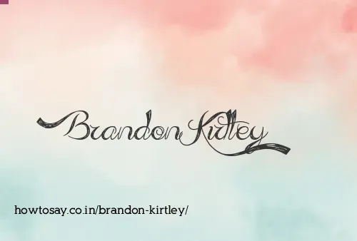 Brandon Kirtley