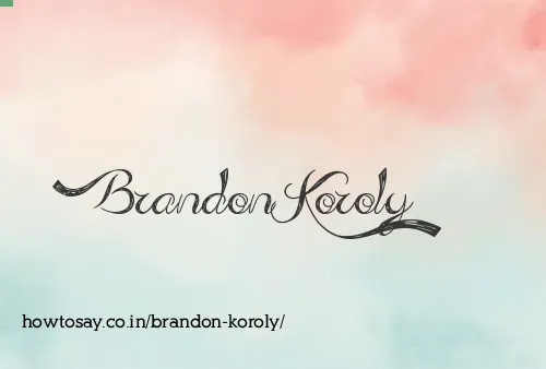 Brandon Koroly