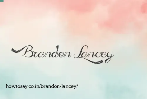 Brandon Lancey