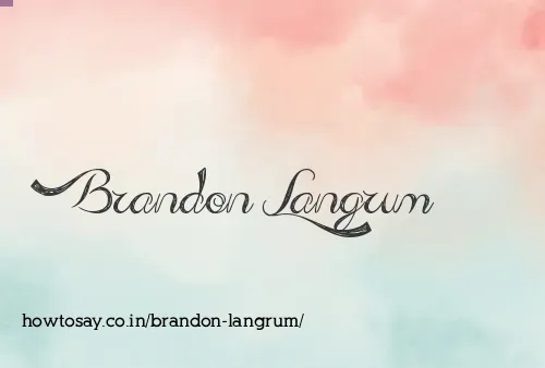 Brandon Langrum