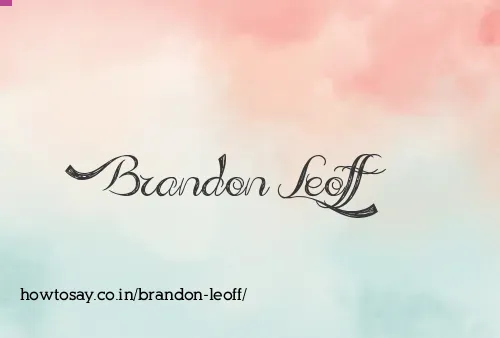 Brandon Leoff