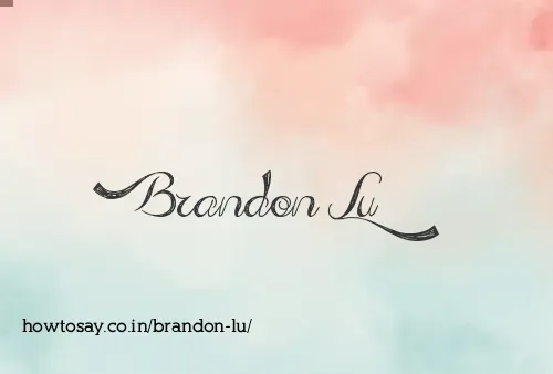 Brandon Lu