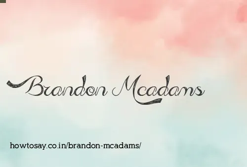 Brandon Mcadams