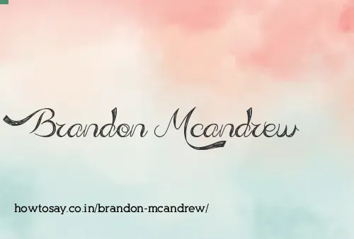 Brandon Mcandrew