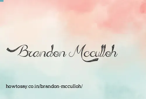 Brandon Mcculloh