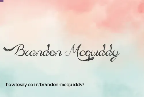 Brandon Mcquiddy