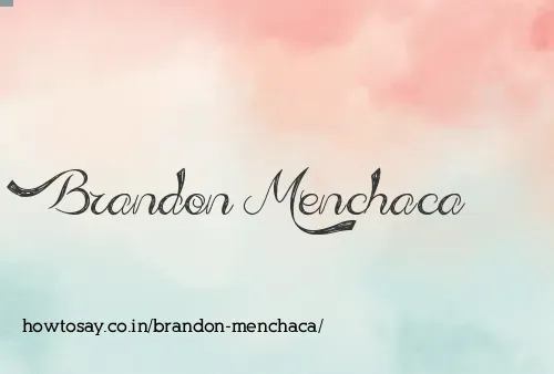 Brandon Menchaca