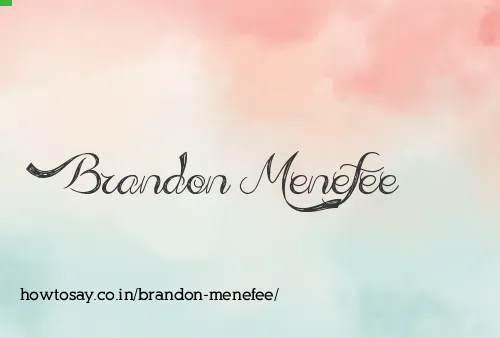 Brandon Menefee