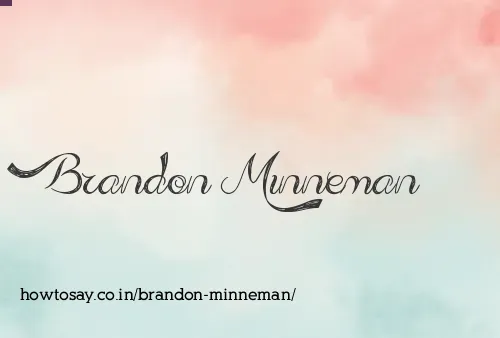 Brandon Minneman