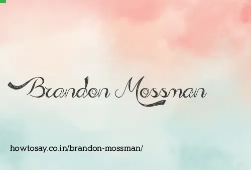 Brandon Mossman