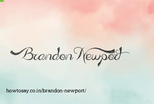 Brandon Newport