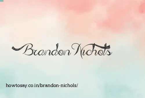 Brandon Nichols