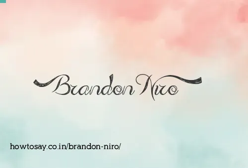 Brandon Niro