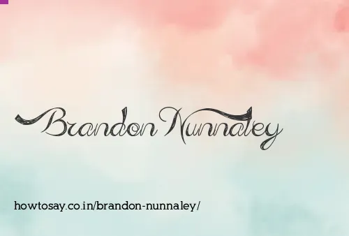 Brandon Nunnaley