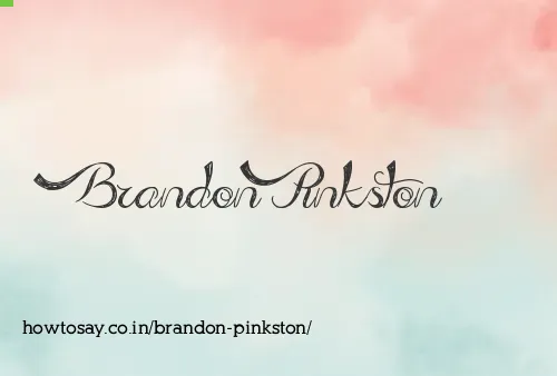 Brandon Pinkston