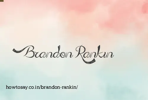 Brandon Rankin