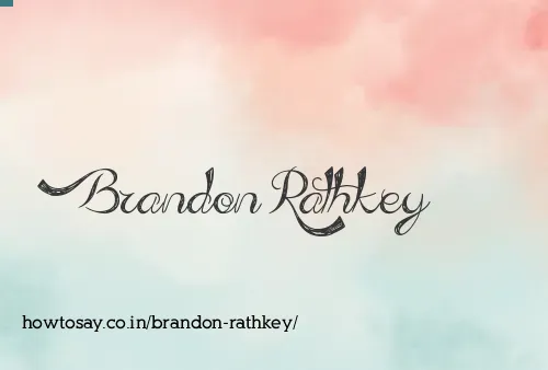Brandon Rathkey