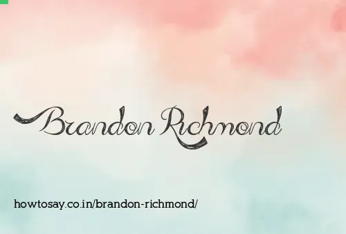 Brandon Richmond
