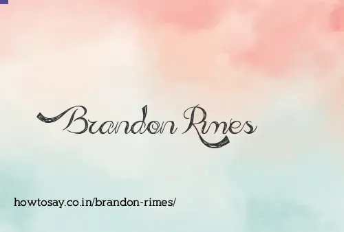 Brandon Rimes
