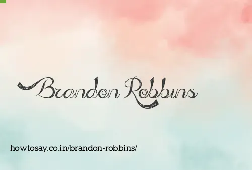 Brandon Robbins