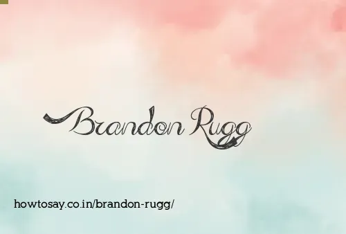 Brandon Rugg