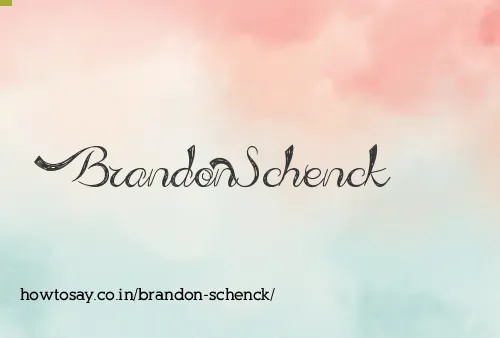 Brandon Schenck