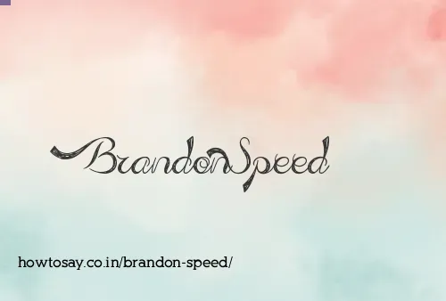 Brandon Speed