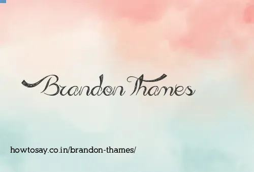 Brandon Thames